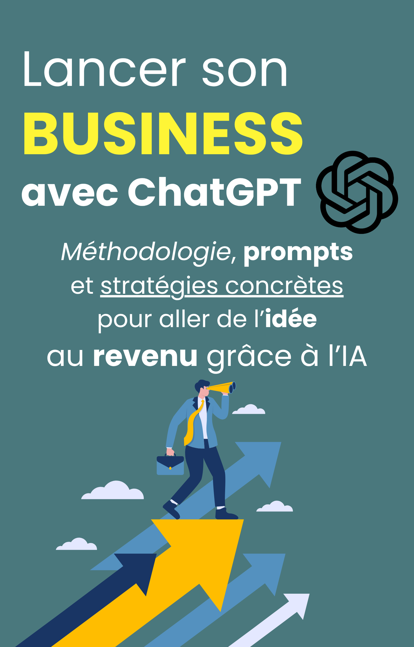 🚀 Lancer son business avec ChatGPT (e-book)